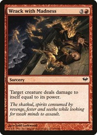 Wrack with Madness (107) [Dark Ascension]