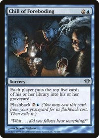Chill of Foreboding (32) [Dark Ascension]