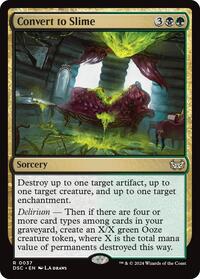 Convert to Slime (37) [Commander: Duskmourn: House of Horror]