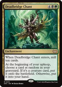 Deadbridge Chant (215) [Commander: Duskmourn: House of Horror]