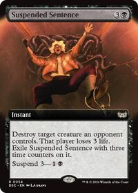 Suspended Sentence (Extended Art) (54) [Commander: Duskmourn: House of Horror]