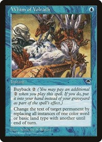 Whim of Volrath (102) [Tempest]