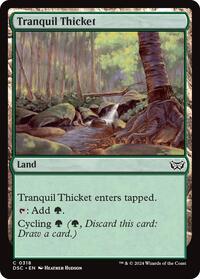 Tranquil Thicket (318) [Commander: Duskmourn: House of Horror]