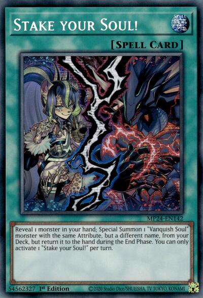 Stake your Soul! (MP24-EN142) [25th Anniversary Tin: Dueling Mirrors]