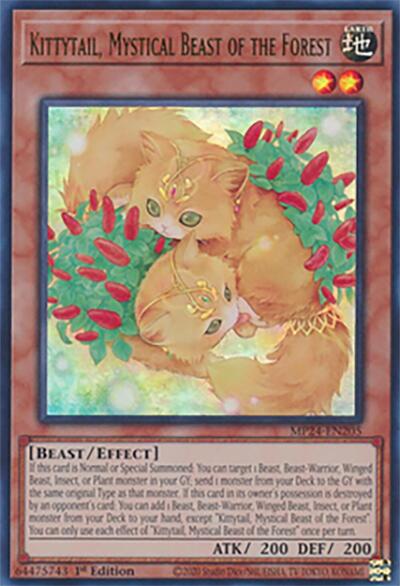 Kittytail, Mystical Beast of the Forest (MP24-EN205) [25th Anniversary Tin: Dueling Mirrors]