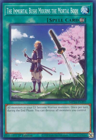 The Immortal Bushi Mourns the Mortal Body (MP24-EN397) [25th Anniversary Tin: Dueling Mirrors]