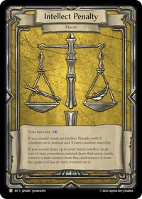 Intellect Penalty - JDG000 (JDG000) [Flesh and Blood: Promo Cards]