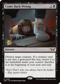 Come Back Wrong (0086) (86) [Prerelease Cards]