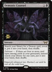 Demonic Counsel (92) [Prerelease Cards]