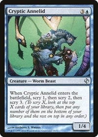 Cryptic Annelid (15) [Duel Decks: Venser vs. Koth]