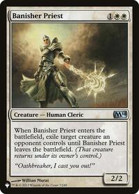 Banisher Priest (7/249) [The List Reprints]