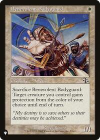 Benevolent Bodyguard (5/143) [The List Reprints]