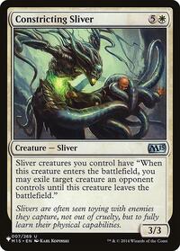 Constricting Sliver (007/269) [The List Reprints]