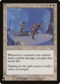 Noble Purpose (32/350) [The List Reprints]