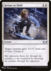 Refuse to Yield (027/281) [The List Reprints]