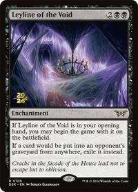 Leyline of the Void (0106) (106) [Prerelease Cards]