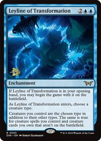 Leyline of Transformation (63) [Prerelease Cards]