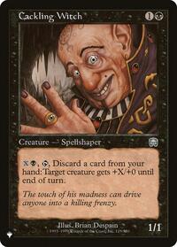 Cackling Witch (119/350) [The List Reprints]