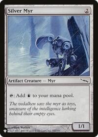 Silver Myr (241/306) [The List Reprints]