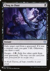 Cling to Dust (087/254) [The List Reprints]