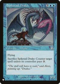 Spiketail Drake (48/143) [The List Reprints]