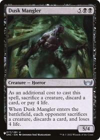 Dusk Mangler (077/281) [The List Reprints]