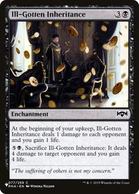 Ill-Gotten Inheritance (077/259) [The List Reprints]