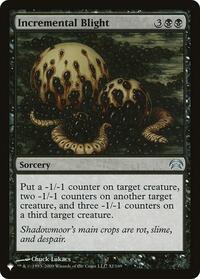 Incremental Blight (32/169) [The List Reprints]