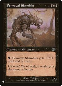 Primeval Shambler (152/350) [The List Reprints]