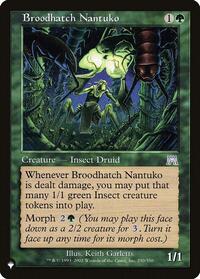 Broodhatch Nantuko (250/350) [The List Reprints]