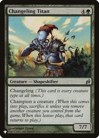 Changeling Titan (200/301) [The List Reprints]