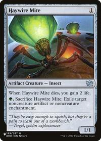 Haywire Mite (199/012) [The List Reprints]