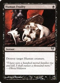 Human Frailty (109) [Avacyn Restored]