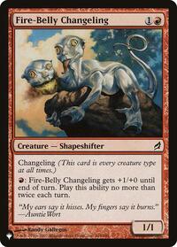 Fire-Belly Changeling (164) [The List Reprints]