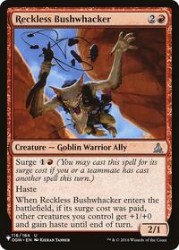 Reckless Bushwhacker (116/184) [The List Reprints]