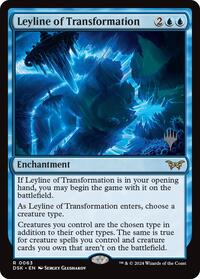 Leyline of Transformation (63) [Promo Pack: Duskmourn: House of Horror]