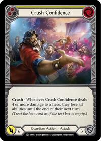 Crush Confidence (Yellow) (1hb013) [Historic Pack 1 Blitz Deck: Bravo]