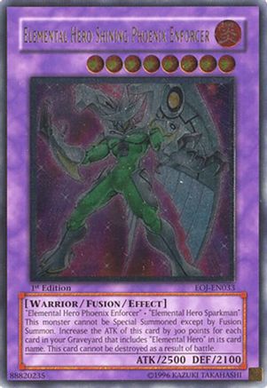 Elemental Hero Shining Phoenix Enforcer (UTR) (EOJ-EN033) - Enemy of Justice Unlimited