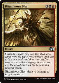 Bituminous Blast (742) [Foundations Jumpstart]