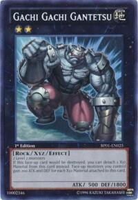 Gachi Gachi Gantetsu (BP01-EN025) [Battle Pack: Epic Dawn]