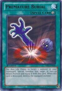 Premature Burial (BP01-EN040) [Battle Pack: Epic Dawn]