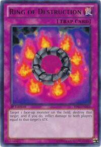 Ring of Destruction (BP01-EN050) [Battle Pack: Epic Dawn]