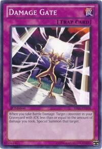 Damage Gate (BP01-EN109) [Battle Pack: Epic Dawn]