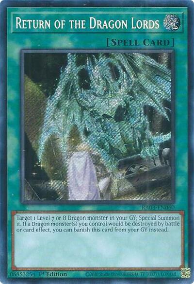 Return of the Dragon Lords (Secret Rare) (RA03-EN060) [Quarter Century Bonanza]