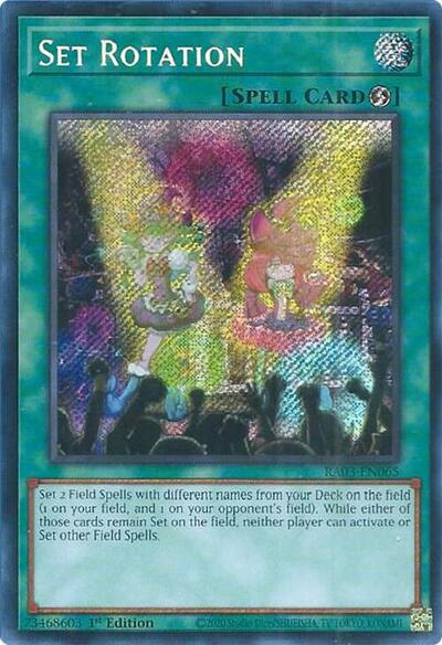 Set Rotation (Secret Rare) (RA03-EN065) [Quarter Century Bonanza]