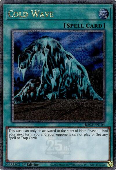 Cold Wave (Quarter Century Secret Rare) (RA03-EN104) [Quarter Century Bonanza]