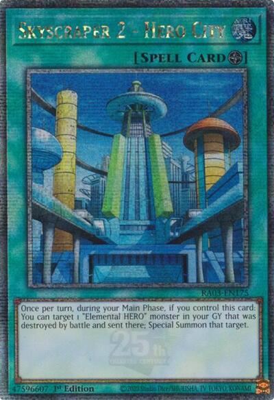 Skyscraper 2 - Hero City (Quarter Century Secret Rare) (RA03-EN175) [Quarter Century Bonanza]