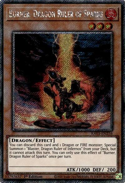 Burner, Dragon Ruler of Sparks (Platinum Secret Rare) (RA03-EN256) [Quarter Century Bonanza]