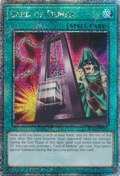 Card of Demise (Quarter Century Secret Rare) (RA03-EN265) [Quarter Century Bonanza]