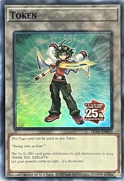 Token: Yuya (TKN5-EN015) [Rage of the Abyss]